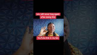 How to stop begging people for money