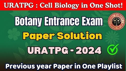 URATPG 2024 | Rajasthan University MSc Botany Entrance Exam Paper Solution | Full Answer Key