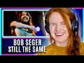 FIRST TIME REACTION Vocal Coach reacts to Bob Seger &amp; The Silver Bullet Band - Still The Same
