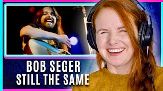 FIRST TIME REACTION Vocal Coach reacts to Bob Seger & The Silver Bullet Band - Still The Same