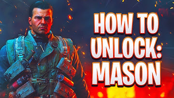 HOW TO UNLOCK MASON IN BLACKOUT!/EASY WAY TO UNLOCK BLACKOUT CHARACTER MASON! (COD BO4)