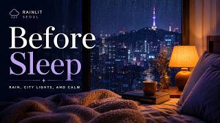 Rainlit Seoul π§ Original Lofi Playlist for Study, Sleep & Relax