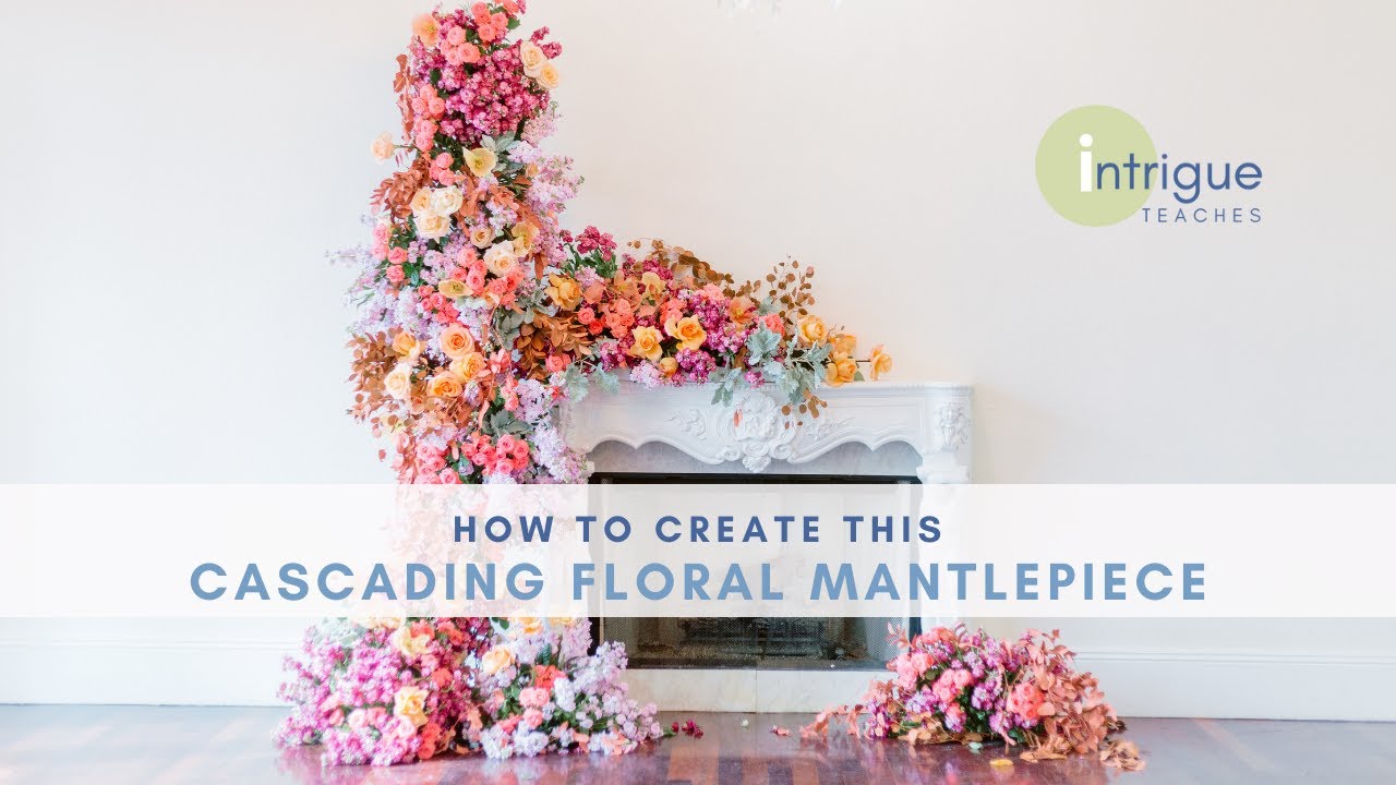 How to Create a Cascading Floral Mantlepiece