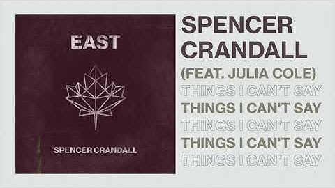 Spencer Crandall - Things I Can