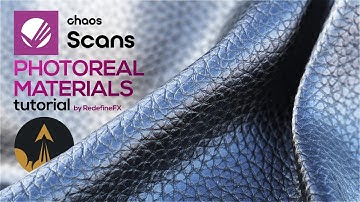 Vray Easy Photoreal Materials Tutorial (Chaos Scans) in 3Ds Max | RedefineFX
