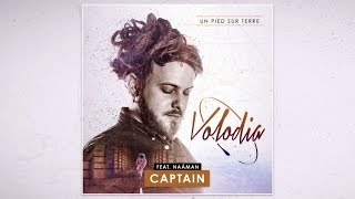 📀 Volodia Ft. Naâman - Captain [Official Audio] chords