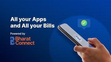 Pay Your Bills, Your Way. Powered by Bharat Connect.