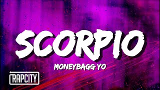 Moneybagg Yo - Scorpio (Lyrics)