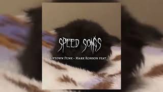 UPTOWN FUNK - MARK RONSON FEAT speed songs #tiktok #speed #music #song