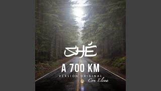 A 700 Km (Con Elena)