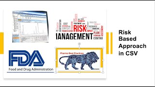 Risk Based approach in CSV