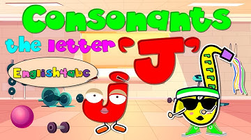 Consonants / The Letter Jj /  Short Vowels / Long Vowels / Phonics Mix!
