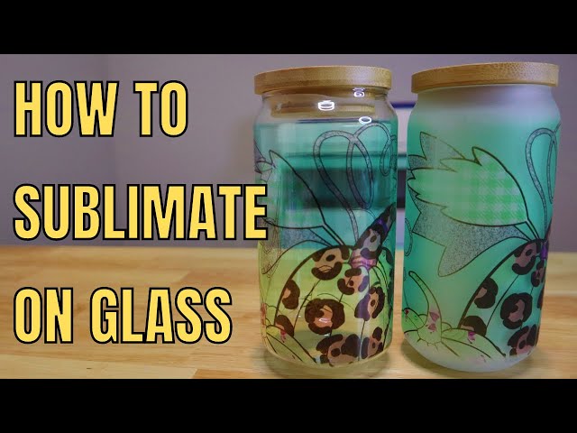 How to sublimate on glass - Libby Beer can glasses Clear and