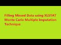 2.  Filling Missed Data using XLSTAT Monte Carlo Multiple Imputation Technique