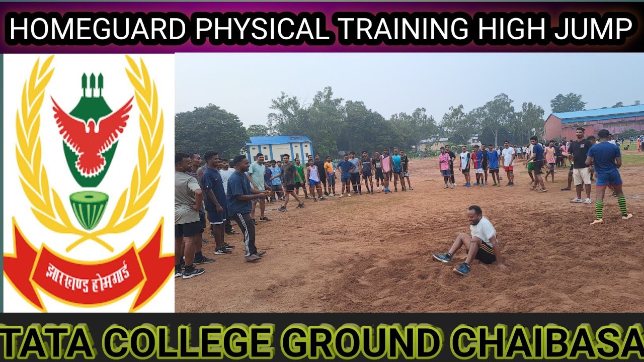 HOMEGUARD PHYSICAL TRAINING TATA COLLEGE GROUND CHAIBASA || HOMEGUARD HIGH JUMP VIDEO 🏃