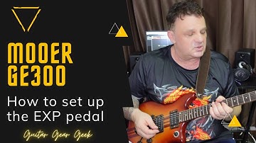 How to Set the Expression Pedal  into Mooer GE300