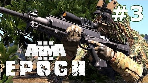 Arma 3: Epoch - First Look Part 3