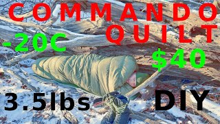 MYOG Commando Quilt - Winter sleeping bag for 40 bucks