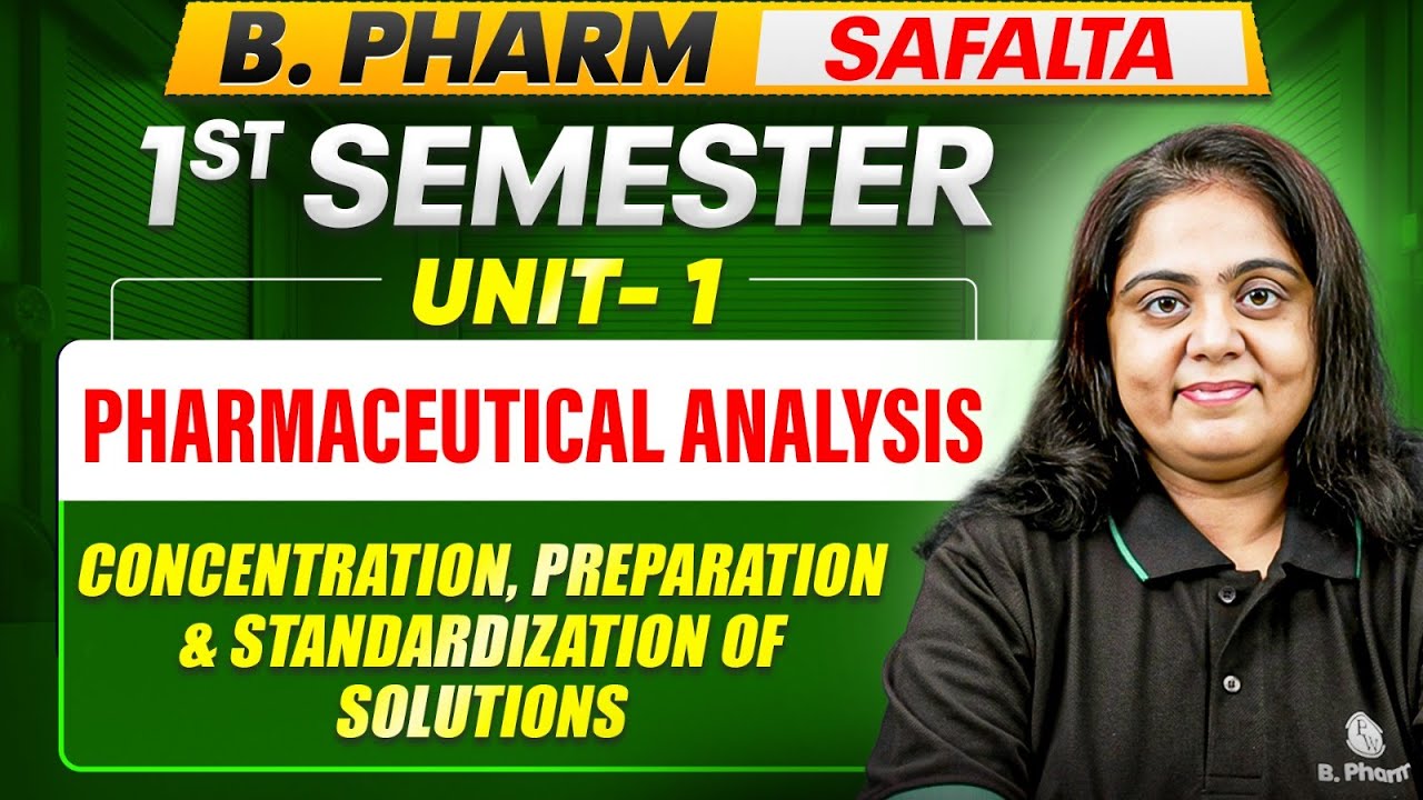B Pharm 1st Sem | Pharmaceutical Analysis | Concentration, Preparation & Standardization of Solution
