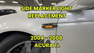 Side Marker Light Replacement 04 - 08 Acura TL 