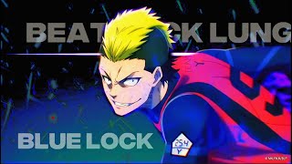 Beat Lock Lung Blue Lock Edit