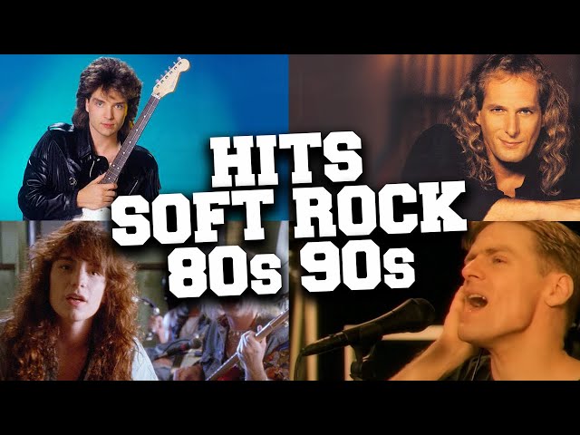 Soft Rock 80s and 90s Mix 🎵 Best of the 80s and 90s Soft Rock Hits Playlist - Vol 2 class=