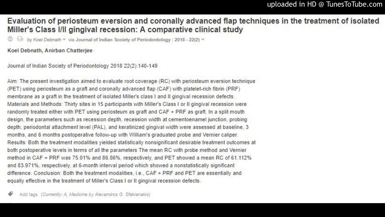 Watch Isolated Miller's Class I/II gingival recession: Periosteum eversion and coronally advanced flap on YouTube Watch Isolated Miller's Class I/II gingival recession: Periosteum eversion and coronally advanced flap on YouTube