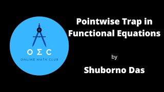 Details Pointwise Trap in Functional Equations by Shuborno Das Update