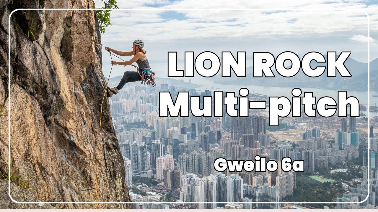 Lion Rock multi-pitch climbing - Gweilo 6a