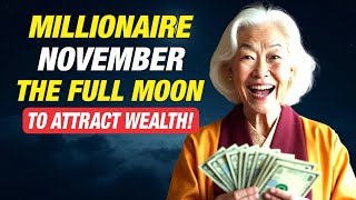 The Millionaire Power of the Full Moon: Attract Wealth in November with This Simple Ritual