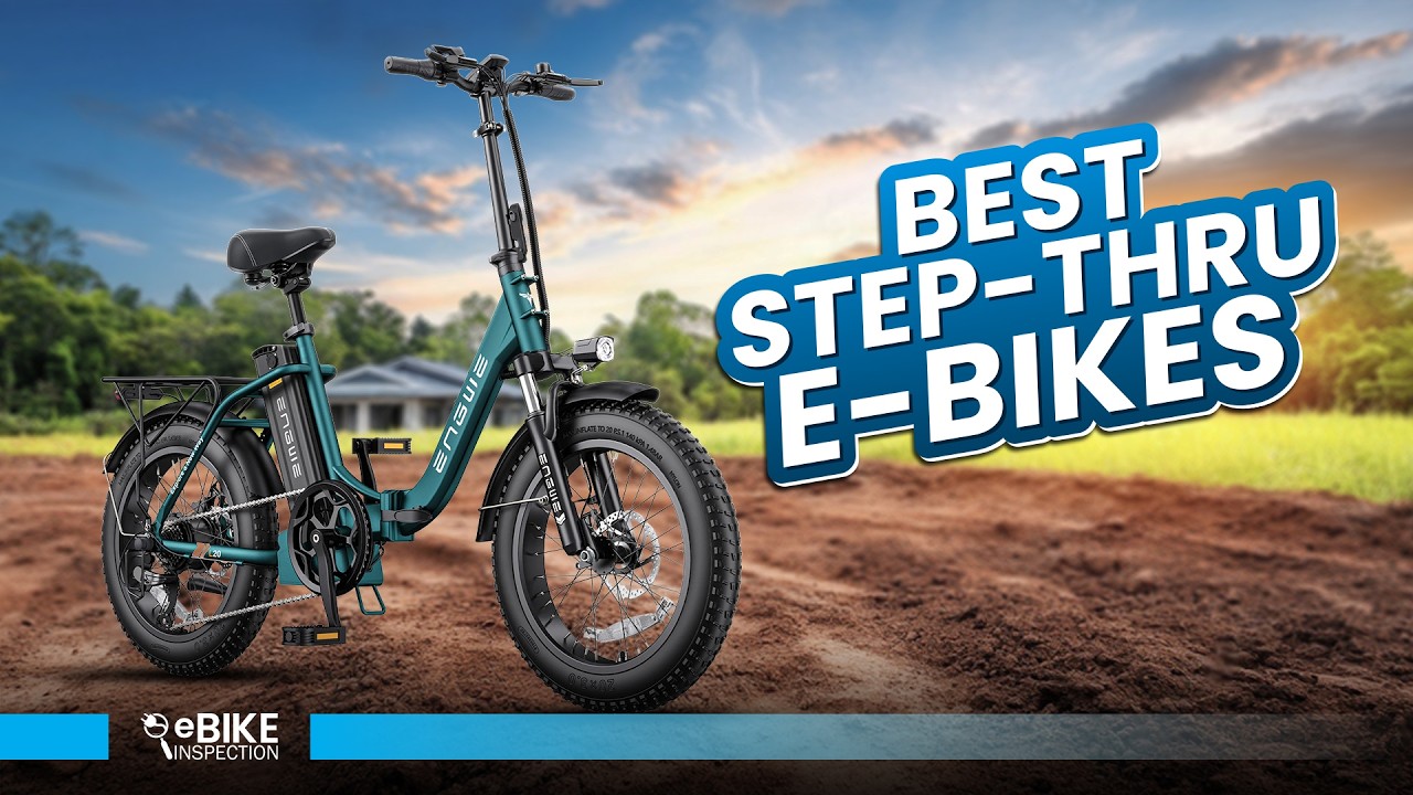 Best Step-Thru Electric Bikes You Can Get In 2025