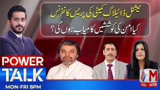 National Dialogue Committee Press Conference | Will Peace Efforts Succeed? | Power Talk | M NEWS