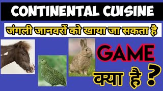 What are game in continental cuisine | Cooking of wild animals in Continental Cuisine screenshot 2