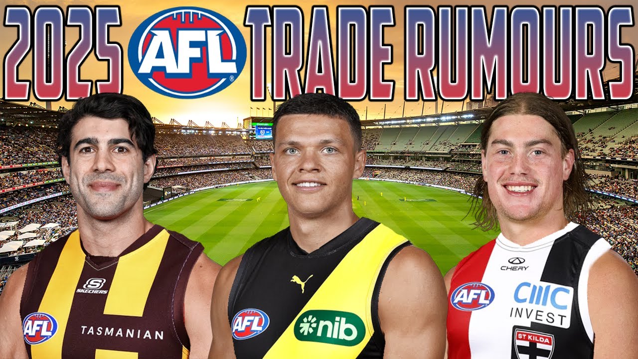 LATEST 2025 AFL TRADE RUMOURS 4!