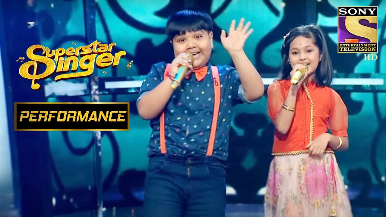 Harshit And Pritis Bubbly Performance On Kal Ki Haseen Mulaqat Ke Liye  Superstar Singer