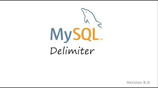 Chapter 44 MySQL Delimiter new