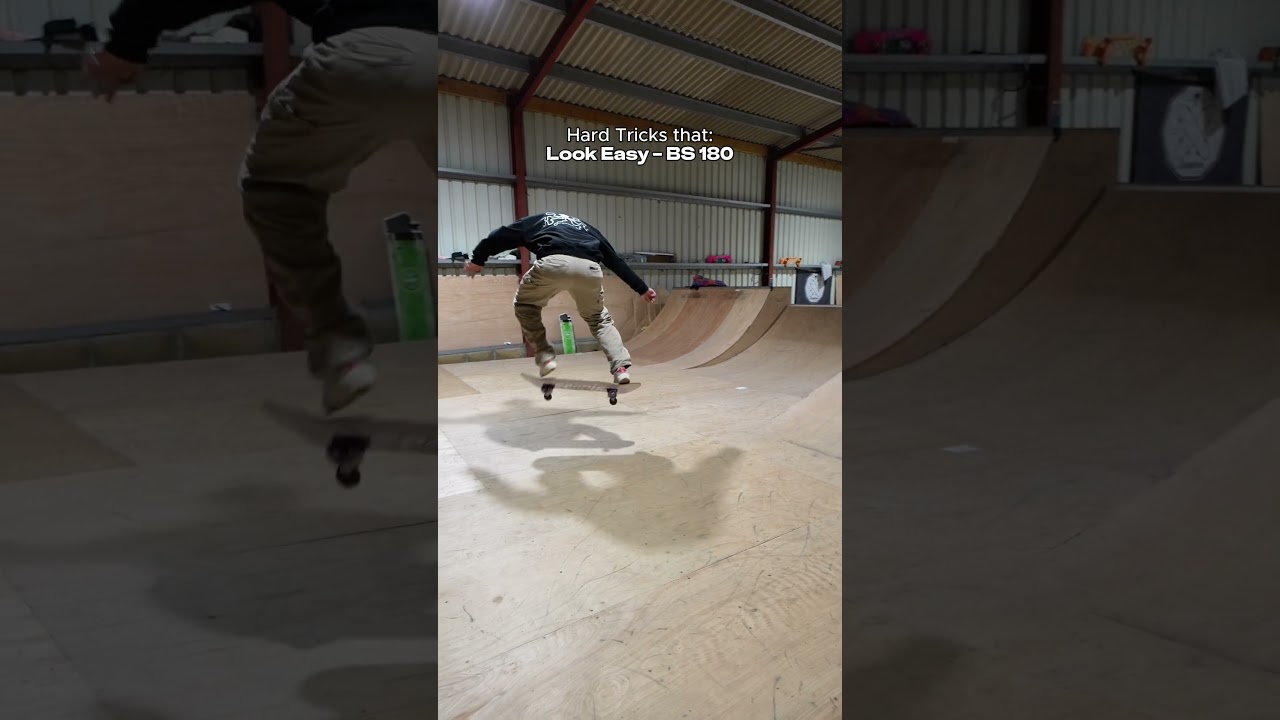 Hard tricks that look easy (BS 180)