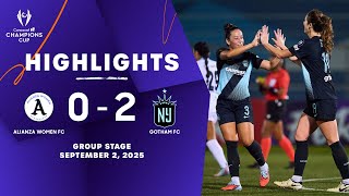 Alianza vs Gotham FC | 2025/26 Concacaf W Champions Cup | Group Stage