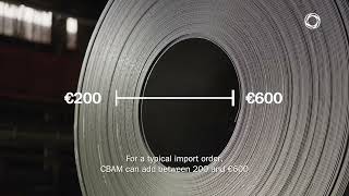 CBAM and stainless steel, explained