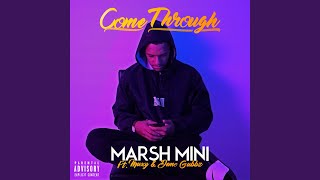 Come Through Feat. Muxy Demo Gubbz