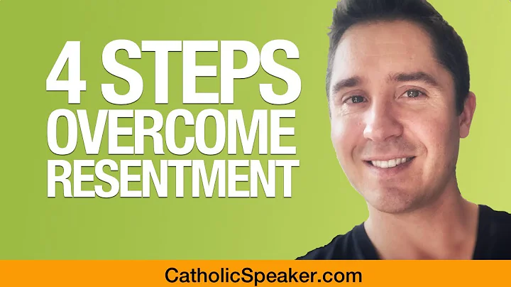 How To Overcome Resentment, Anger, Bitterness (4 S...