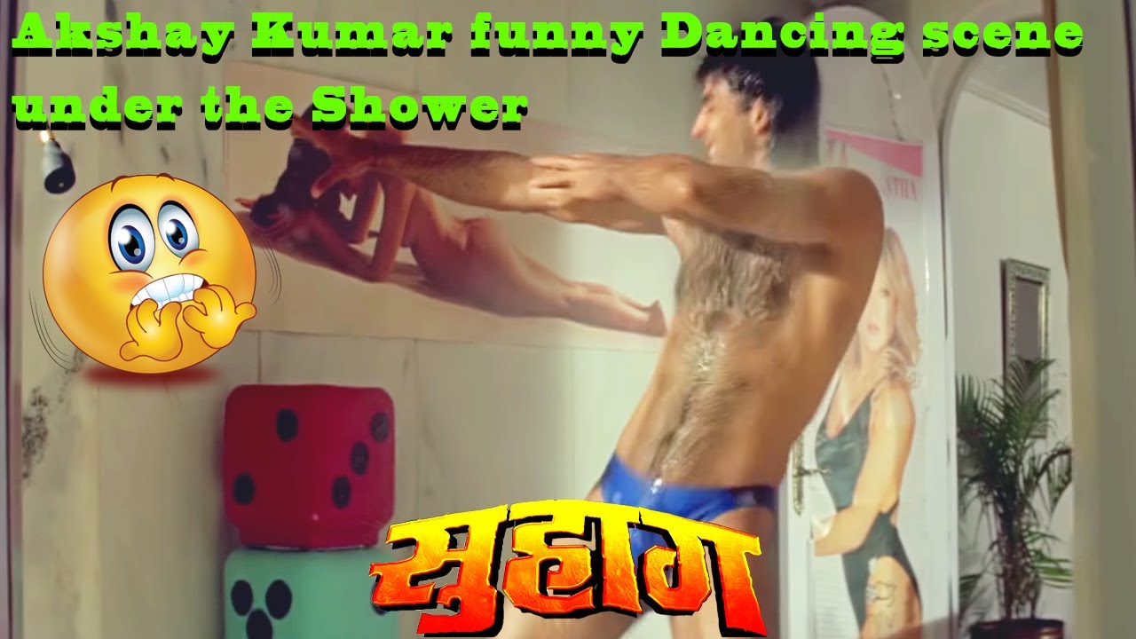 Akshay Kumar funny Dancing scene under the Shower from Hindi movie of  Suhaag Comedy Drama Movie - YouTube