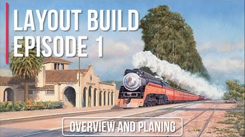 Layout Build Episode 1: overview and planing
