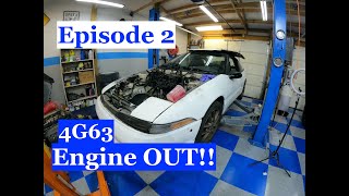 4G63 Engine Removal 1991 Eclipse GST Episode 2