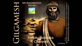 Epic of Gilgamesh Full Audiobook Unabridged