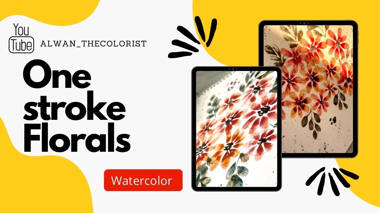 One stroke watercolor floral painting with Alwan the colorist YouTube