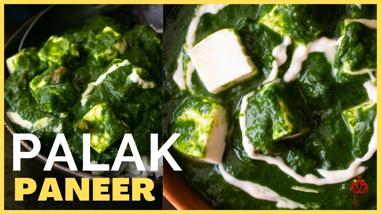 La mejor receta de espinacas con queso | Palak Paneer