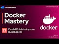 Parallel Builds in Docker to Speedup Builds