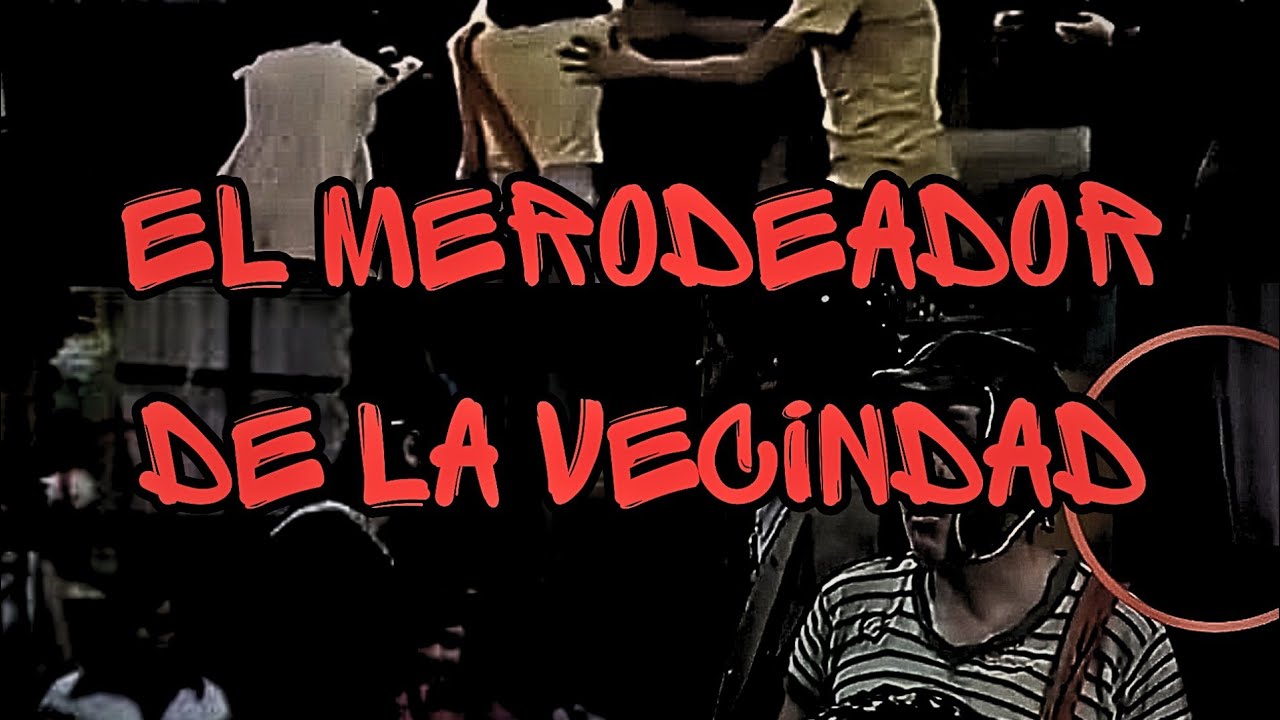 Creepypasta del Chavo del 8 - El Merodeador De La Vecindad (Loquendo)