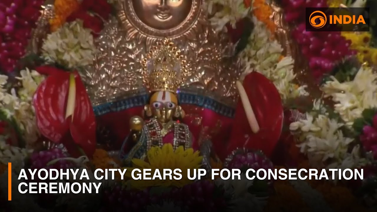 Ayodhya city gears up for consecration ceremony | DD India - YouTube